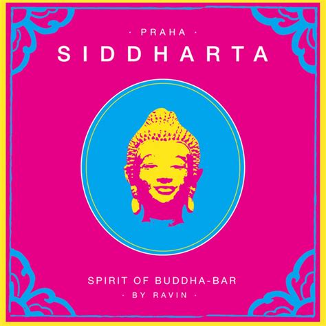 siddharta spirit of buddha bar